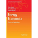 Energy Economics: Theory and Applications