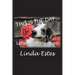This Is the Day ...: Letters from the Heart