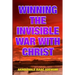 Winning the Invisible War with Christ