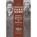 Frontier Fake News: Nevada's Sagebrush Humorists and Hoaxsters