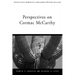 Perspectives on Cormac McCarthy