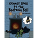 Gunner Goes to the Bedroom Ball