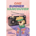 One Summer in Vancouver