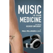 Music Is Our Medicine: The Story of Recovery Unplugged(R)