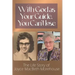 With God as Your Guide, You Can't Lose: The Life story of Joyce MacBeth Morehouse