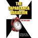 The Capablanca Variation: The End Game