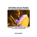 Beyond Salsa Piano: The Cuban Timba Piano Revolution: Volume 7- Iván "Melón" Lewis, Part 2