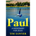 Paul: A missionary for Jesus