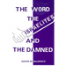The Word the Israelites and the Damned