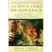 The Devil Came on Horseback: Bearing Witness to the Genocide in Darfur