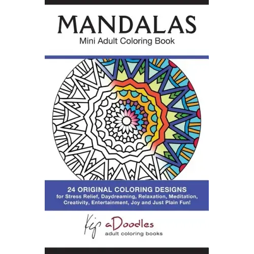 Mandalas: Mini Adult Coloring Book