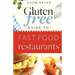 The Gluten Free Guide to Fast Food Restaurants