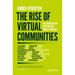 The Rise of Virtual Communities: In Conversation with Virtual World Pioneers