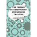 The Pelman System of Mind and Memory Training - Lessons I to XII