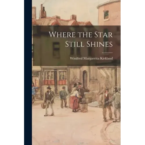 Where the Star Still Shines
