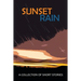 Sunset Rain: A Collection of Short Stories