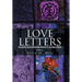 Love Letters: The Apostle Paul's Epistles and Ministry to the Early Church