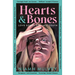 Hearts and Bones: Love Songs for Late Youth