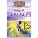 Marry Me, Cowboy