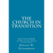The Church in Transition: Three Talks on Bowen Family Systems Theory and Dealing with Change in the Church