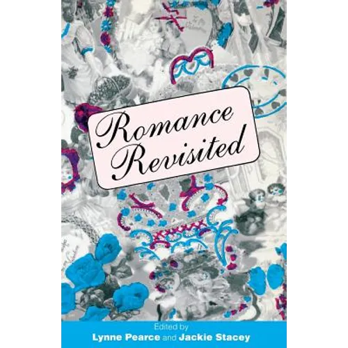 Romance Revisited.