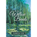 As the Willow Bends