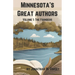 Minnesota's Great Authors: Volume 1: The Founders