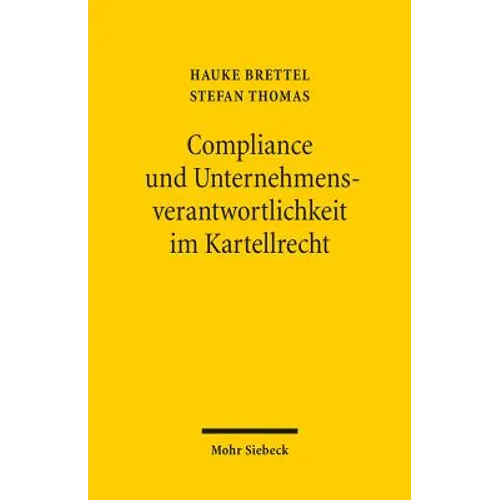 Compliance Und Unternehmensverantwortlichkeit Im Kartellrecht