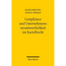 Compliance Und Unternehmensverantwortlichkeit Im Kartellrecht
