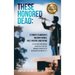 These Honored Dead: A Tribute to America's Military Heroes, Past, Present, and Future