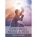 God Will Make A Way
