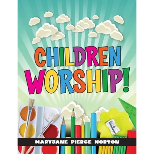 Children Worship!