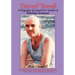 Eternal Breath: A Biography of Leonard Orr Founder of Rebirthing Breathwork