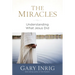 The Miracles: Understanding What Jesus Did