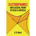 Electrodynamics and Classical Theory of Fields and Particles
