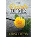 The Rebirth of Me: My Journey, Breakthrough & Triumph