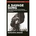 A Savage Song: Racist Violence and Armed Resistance in the Early Twentieth-Century U.S.-Mexico Borderlands