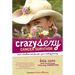 Crazy Sexy Cancer Survivor: More Rebellion and Fire for Your Healing Journey