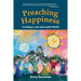 Preaching Happiness: Creating a Just and Joyful World
