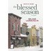 The Blessed Season