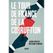 Le tour de France de la corruption