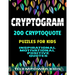 Cryptogram 200 Cryptoquote Puzzles for Kids: Inspirational Motivational Positive Quotes to Empower Kids Large Print