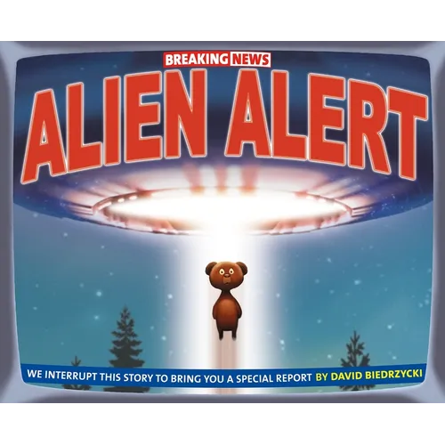 Breaking News: Alien Alert