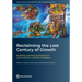 Reclaiming the Lost Century of Growth: Building Learning Economies in Latin America and the Caribbean