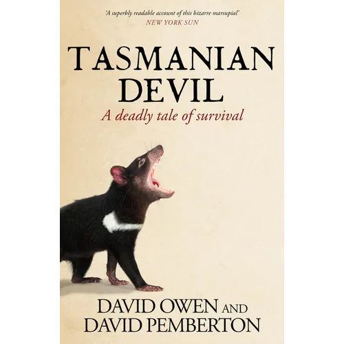 Tasmanian Devil: A Deadly Tale of Survival
