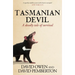 Tasmanian Devil: A Deadly Tale of Survival