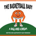 The Basketball Baby