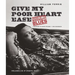 Give My Poor Heart Ease: Voices of the Mississippi Blues