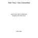 That Time I Was Committed: Lyrical Poetry About A Couple Who Suffer From Mental Illnesses