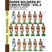 Paper Soldiers by Carlo Pozzi - Vol. 2: Uniforms of XX century